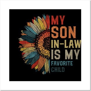 My Son In Law Is My Favorite Child Groovy Funny Humor Quote Posters and Art